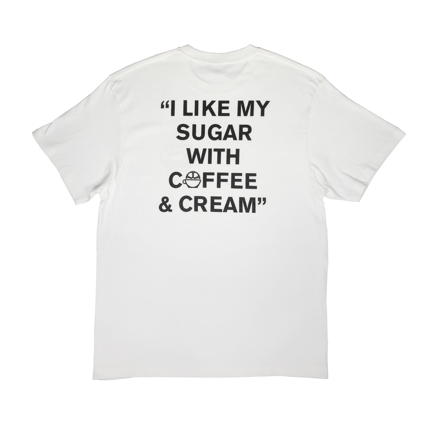 "I LIKE MY SUGAR" Tee